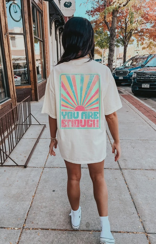 You Are Enough Graphic Tee